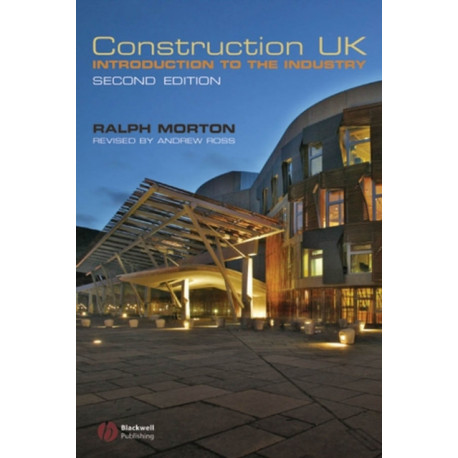 Construction UK: Introduction to the Industry