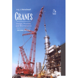 Cranes: Design, Practice, and Maintenance