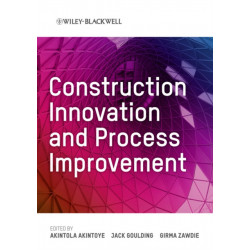 Construction Innovation and Process Improvement