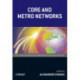 Core and Metro Networks