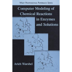 Computer Modeling of Chemical Reactions in Enzymes and Solutions
