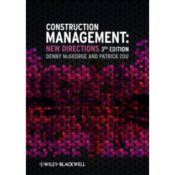 Construction Management: New Directions