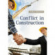 Conflict in Construction