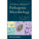 A Concise Manual of Pathogenic Microbiology