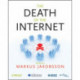 The Death of the Internet