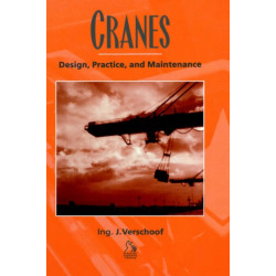 Cranes: Design, Practice and Maintenance