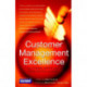 Customer Management Excellence: Successful Strategies from Service Leaders