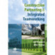 Construction Partnering and Integrated Teamworking