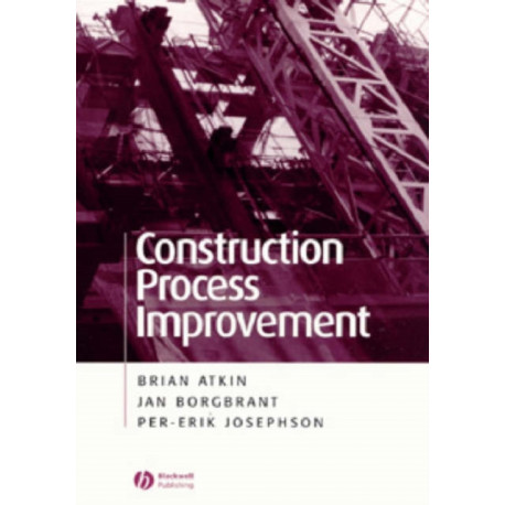 Construction Process Improvement