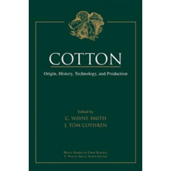 Cotton: Origin, History, Technology, and Production