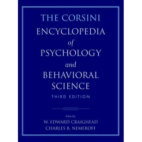 The Corsini Encyclopedia of Psychology and Behavioral Science, 4 Volume Set