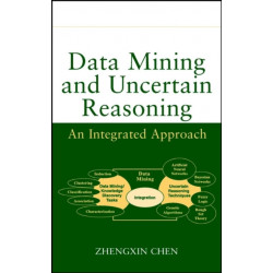 Data Mining and Uncertain Reasoning: An Integrated Approach