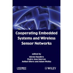 Cooperating Embedded Systems and Wireless Sensor Networks