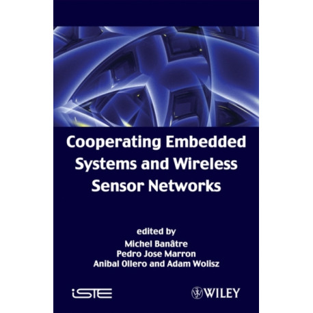 Cooperating Embedded Systems and Wireless Sensor Networks