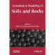 Constitutive Modeling of Soils and Rocks