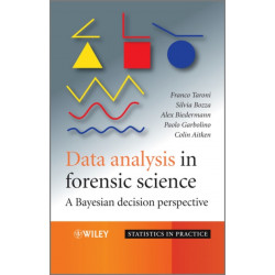 Data Analysis in Forensic Science: A Bayesian Decision Perspective