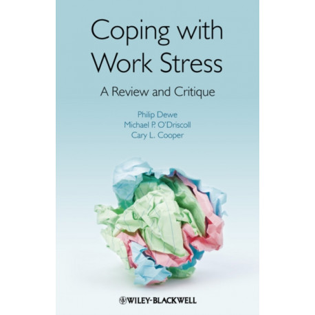 Coping with Work Stress: A Review and Critique