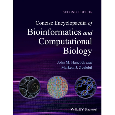 Concise Encyclopaedia of Bioinformatics and Computational Biology