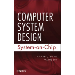 Computer System Design: System-on-Chip