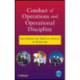Conduct of Operations and Operational Discipline: For Improving Process Safety in Industry