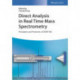 Direct Analysis in Real Time Mass Spectrometry: Principles and Practices of DART-MS