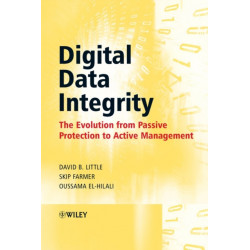 Digital Data Integrity: The Evolution from Passive Protection to Active Management