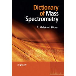 Dictionary of Mass Spectrometry