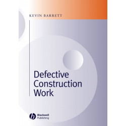 Defective Construction Work: and the Project Team