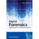 Digital Forensics: Digital Evidence in Criminal Investigations