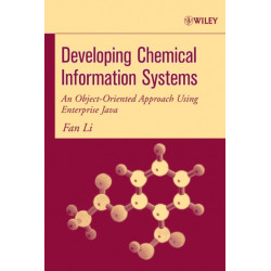 Developing Chemical Information Systems: An Object-Oriented Approach Using Enterprise Java
