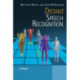 Distant Speech Recognition