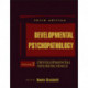 Developmental Psychopathology, Developmental Neuroscience: Developmental Neuroscience
