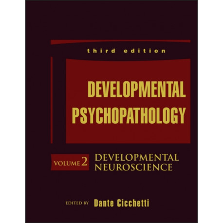 Developmental Psychopathology, Developmental Neuroscience: Developmental Neuroscience