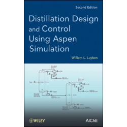 Distillation Design and Control Using Aspen Simulation