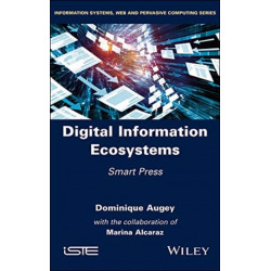 Digital Information Ecosystems: Smart Press