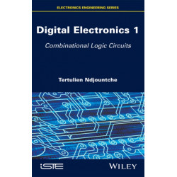 Digital Electronics 1: Combinational Logic Circuits