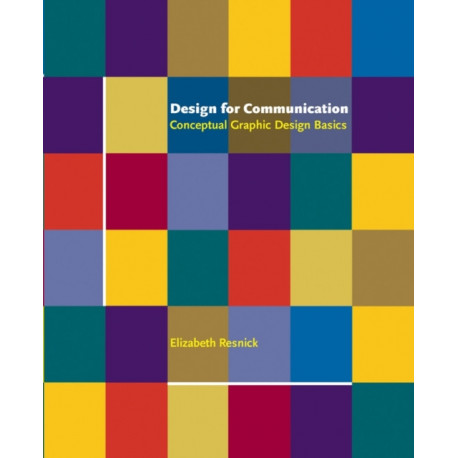 Design for Communication: Conceptual Graphic Design Basics