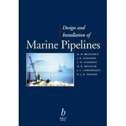 Design and Installation of Marine Pipelines