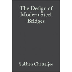 The Design of Modern Steel Bridges