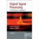 Digital Signal Processing: A Practitioner's Approach