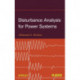 Disturbance Analysis for Power Systems