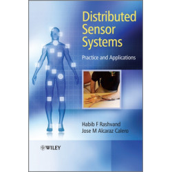Distributed Sensor Systems: Practice and Applications