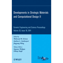 Developments in Strategic Materials and Computational Design II, Volume 32, Issue 10