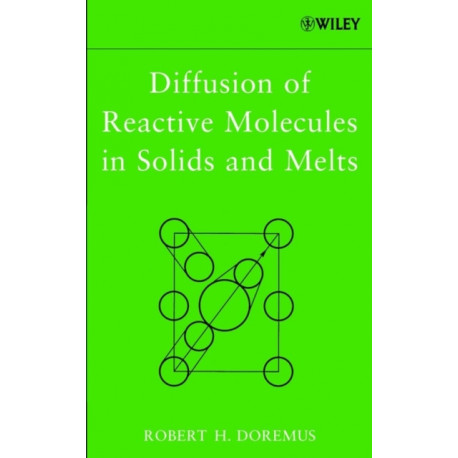 Diffusion of Reactive Molecules in Solids and Melts