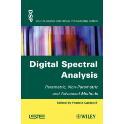 Digital Spectral Analysis: Parametric, Non-Parametric and Advanced Methods
