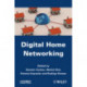 Digital Home Networking