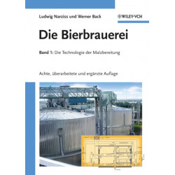 Die Bierbrauerei: Band 1 - Die Technologie der Malzbereitung