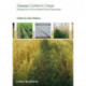 Disease Control in Crops: Biological and Environmentally-Friendly Approaches