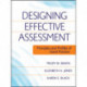 Designing Effective Assessment: Principles and Profiles of Good Practice