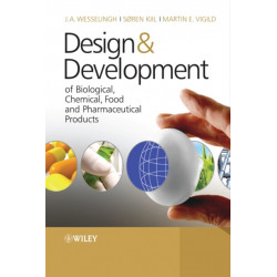 Design & Development of Biological, Chemical, Food and Pharmaceutical Products